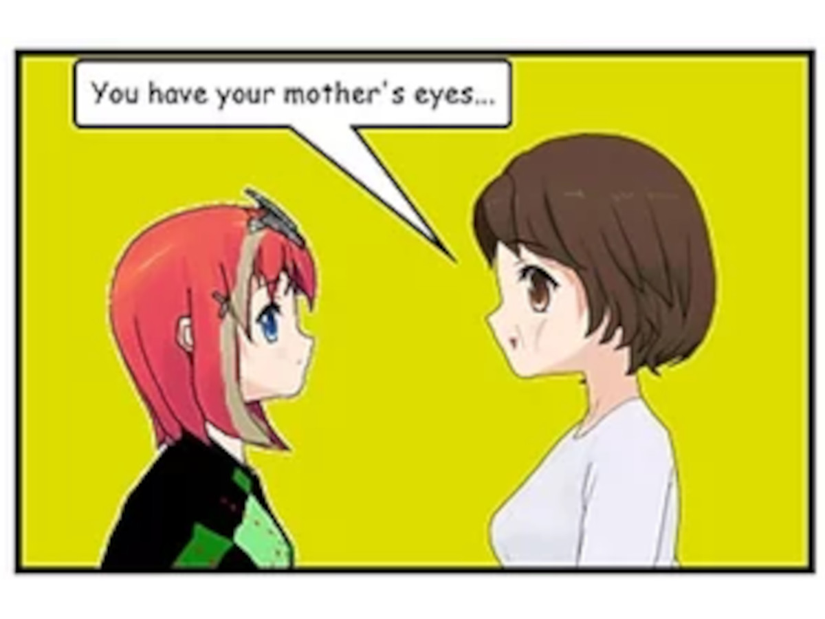 You have your mother's eyes