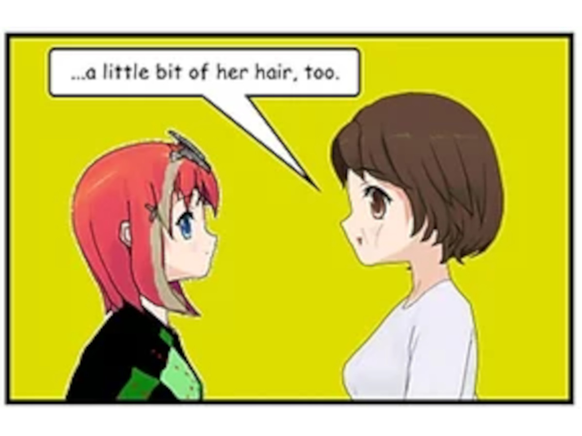 A little bit of her hair too