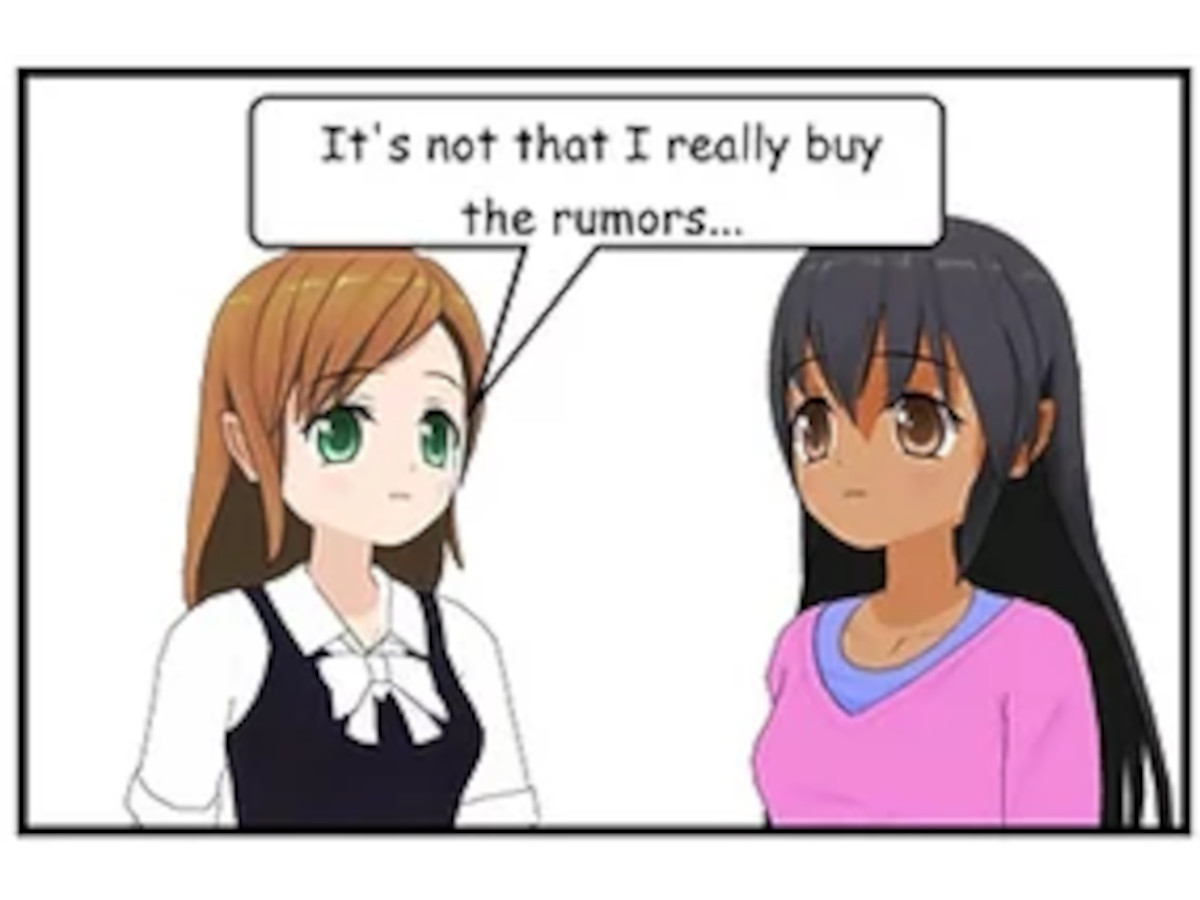 It's not that I really buy the rumors...