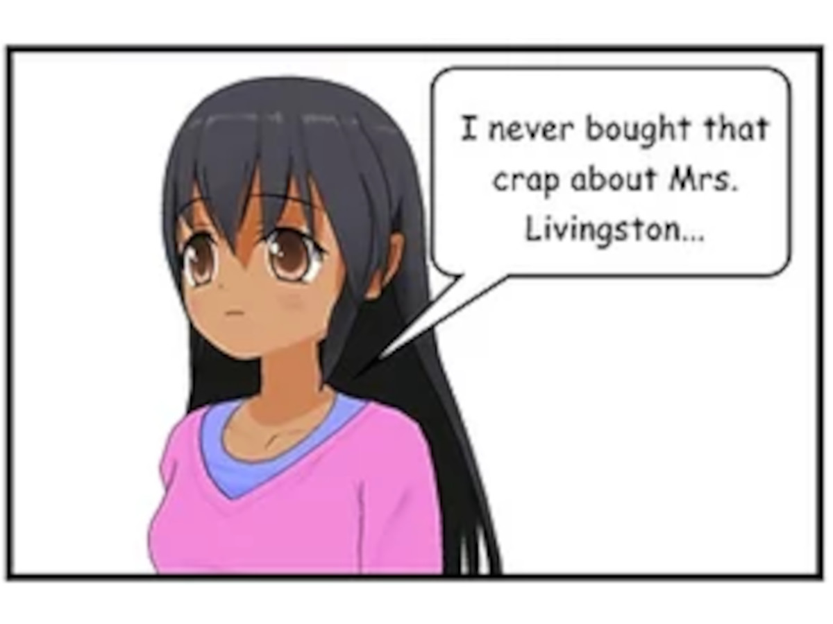 I never bought that about Mrs. Livingston.