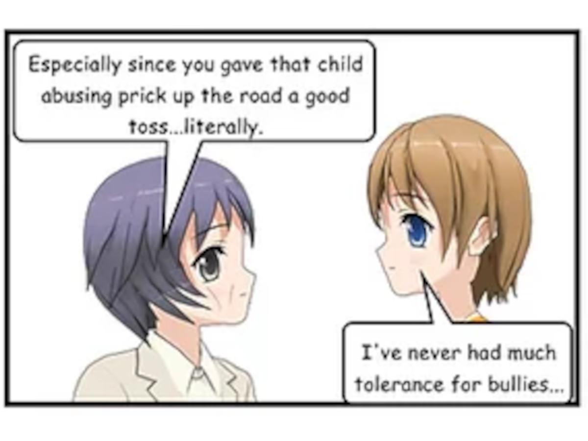 SASHA: Especially since you gave that child abusing prick up the road a good toss, literally.