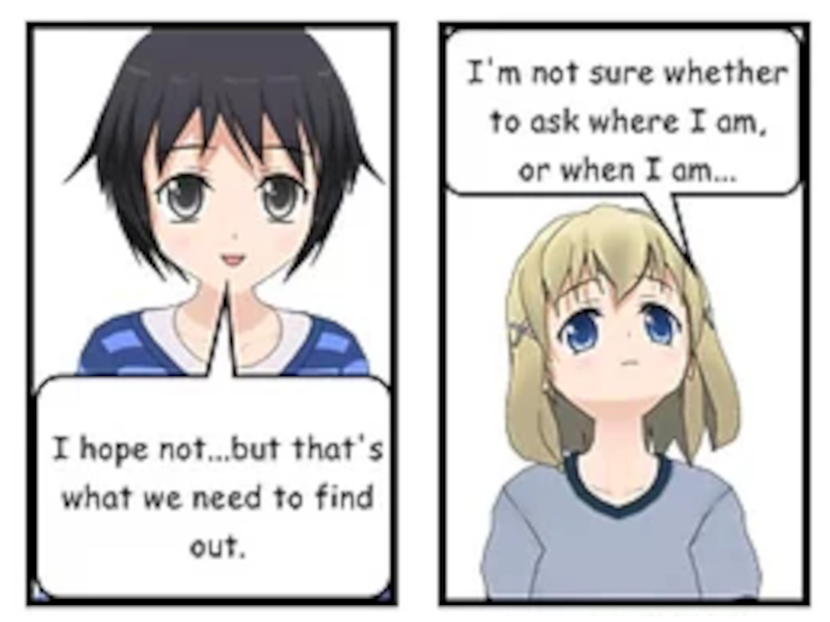 CLIA: I'm not sure whether to ask where I am, or when I am... CLIA: If you're grown up... it must not be 2015... SASHA: It's 2030. SASHA thinking: She seems to have reverted back to just before Nadia was born...